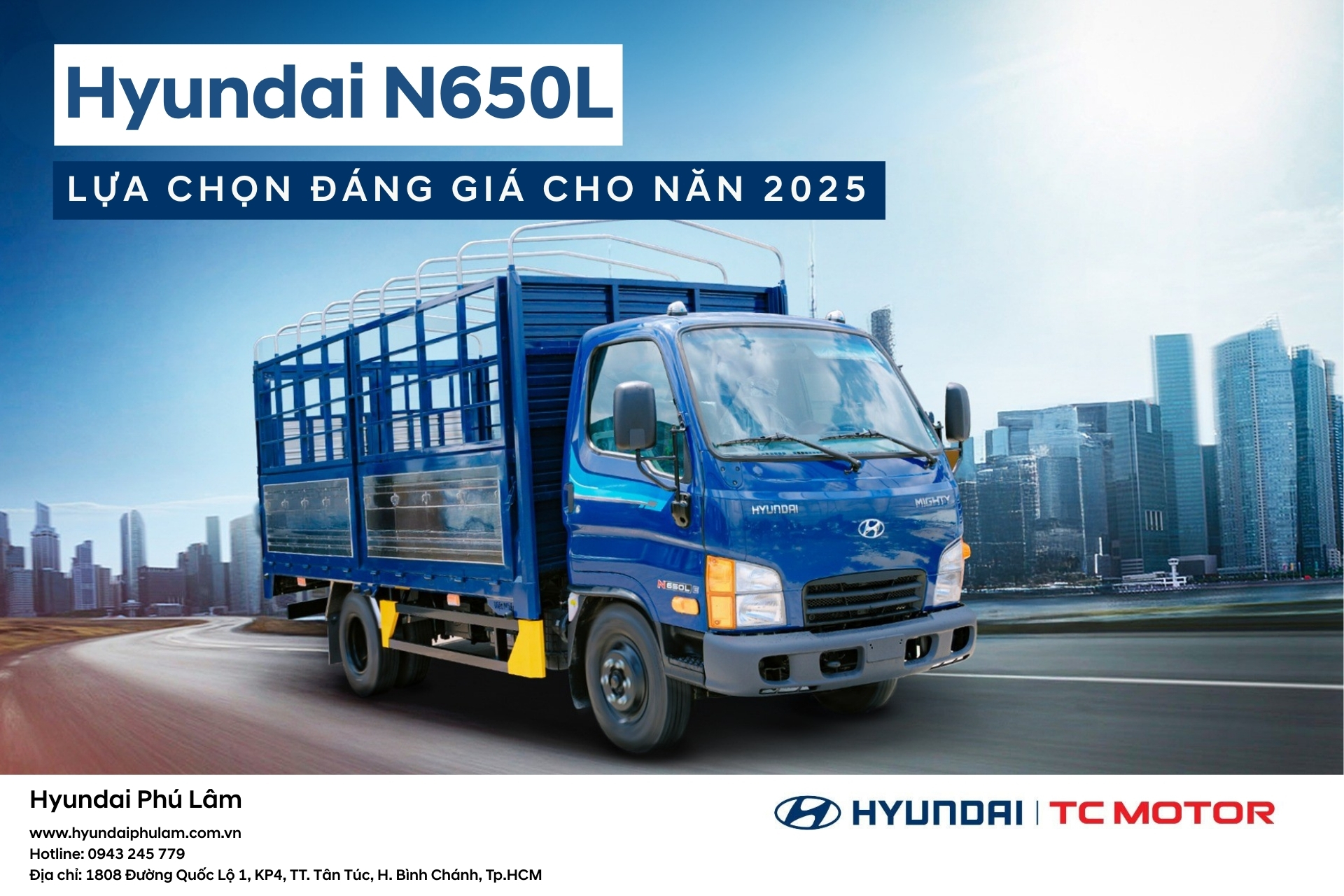 Hyundai N650L  – Lựa Chọn Đáng Giá Cho Năm 2025